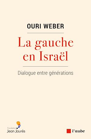Téléchargez le livre :  La gauche en Israël