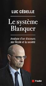 Télécharger le livre :  Le système Blanquer