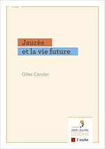 Télécharger le livre :  Jaurès et la vie future
