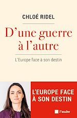 Télécharger le livre :  D'une guerre à l'autre