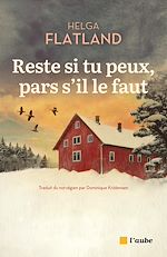 Télécharger le livre :  Reste si tu peux, pars s'il le faut