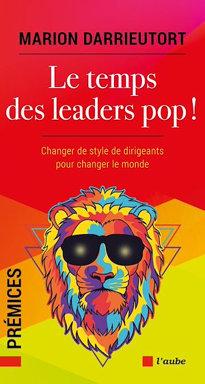 Téléchargez le livre :  Le temps des leaders pop !