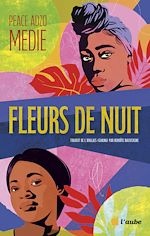 Télécharger le livre :  Fleurs de nuit