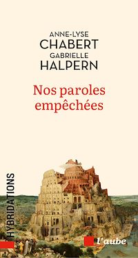 Téléchargez le livre :  Nos paroles empêchées