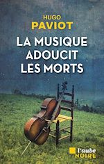 Télécharger le livre :  La musique adoucit les morts