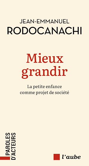 Téléchargez le livre :  Mieux grandir