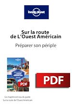 Download this eBook Sur la route - Ouest Américain - Préparer son périple
