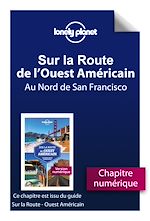 Download this eBook Sur la Route de l'Ouest Américain 1ed - Au Nord de San Francisco