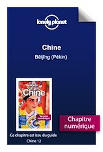 Download this eBook Chine 12ed - Beijing (Pékin)