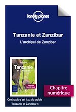 Download this eBook Tanzanie et Zanzibar 4ed - L'archipel de Zanzibar
