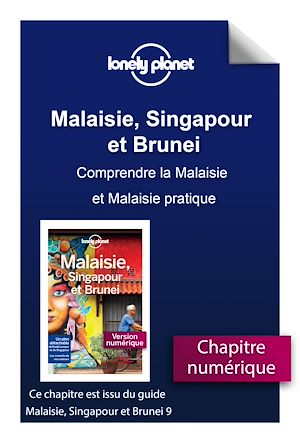 Download the eBook: Malaisie, Singapour et Brunei - Comprendre la Malaisie et Malaisie pratique