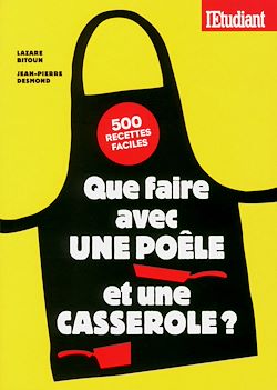 Télécharger le livre :  Que faire avec une poêle et une casserole ?