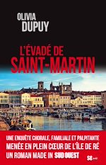 Télécharger le livre :  L'évadé de Saint-Martin