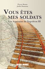 Télécharger le livre :  Vous êtes mes soldats