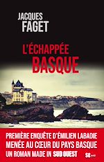 Télécharger le livre :  L'échappée Basque