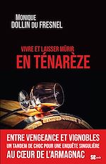 Télécharger le livre :  Vivre et laisser mûrir en Ténarèze