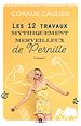 Télécharger le livre :  Les 12 travaux mythiquement merveilleux de Pernille