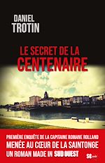 Télécharger le livre :  Le secret de la centenaire