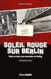Télécharger le livre :  Soleil rouge sur Berlin