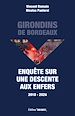 Télécharger le livre :  Girondins de Bordeaux. Enquête sur une descente aux enfers (2018-2024)
