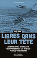 Télécharger le livre :  Libres dans leur tête
