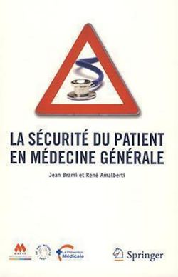 Télécharger le livre :  La sécurité du patient en médecine générale