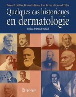 Télécharger le livre :  Quelques cas historiques en dermatologie