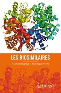 Télécharger le livre :  Les biosimilaires