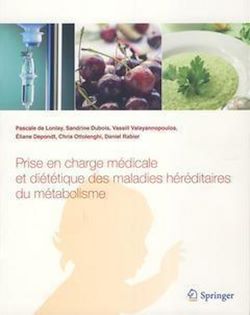 Télécharger le livre :  Prise en charge médicale et diététique des maladies héréditaires du métabolisme