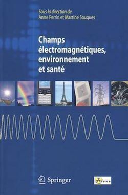 Télécharger le livre :  Champs électromagnétiques, environnement et santé