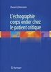Télécharger le livre :  L'échographie corps entier chez le patient critique