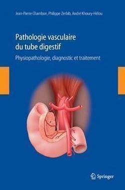 Télécharger le livre :  Pathologie vasculaire du tube digestif