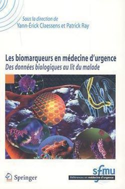 Télécharger le livre :  Les biomarqueurs en médecine d'urgence