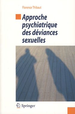 Télécharger le livre :  Approche psychiatrique des déviances sexuelles