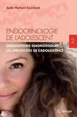 Télécharger le livre :  Endocrinologie de l'adolescent. Tome 2