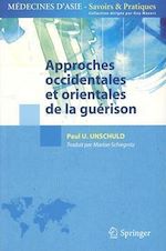 Télécharger le livre :  Approches occidentales et orientales de la guérison