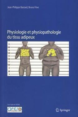 Télécharger le livre :  Physiologie et physiopathologie du tissu adipeux