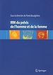Télécharger le livre :  IRM du pelvis de l'homme et de la femme