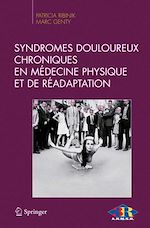 Télécharger le livre :  Syndromes douloureux chronique en médecine physique et de réadaptation