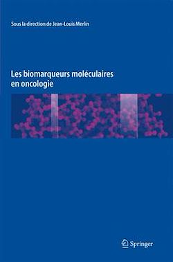 Télécharger le livre :  Les biomarqueurs moléculaires en oncologie