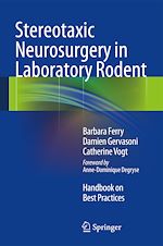 Télécharger le livre :  Stereotaxic Neurosurgery in Laboratory Rodent
