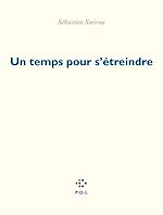 Download this eBook Un temps pour s'étreindre