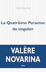 Download this eBook La Quatrième Personne du singulier