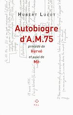 Download this eBook Autobiogre d'AM 75 (poche)