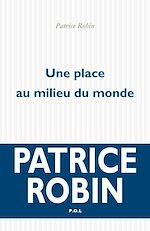 Download this eBook Une place au milieu du monde