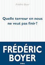 Download this eBook Quelle terreur en nous ne veut pas finir ?