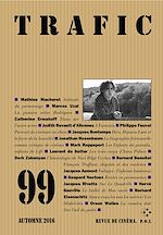 Télécharger le livre :  Trafic 99 (Automne 2016)