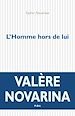 Télécharger le livre :  L'Homme hors de lui