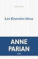 Télécharger le livre :  Les Granules bleus