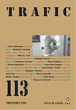 Télécharger le livre :  Trafic N° 113 (Printemps 2020)
